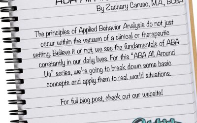 Behavior as a Science: ABA All Around Us